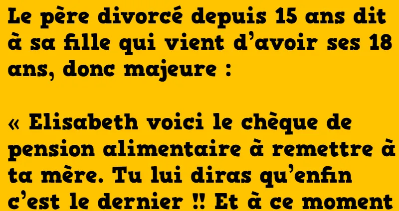 blague le dernier cheque de pension alimentaire