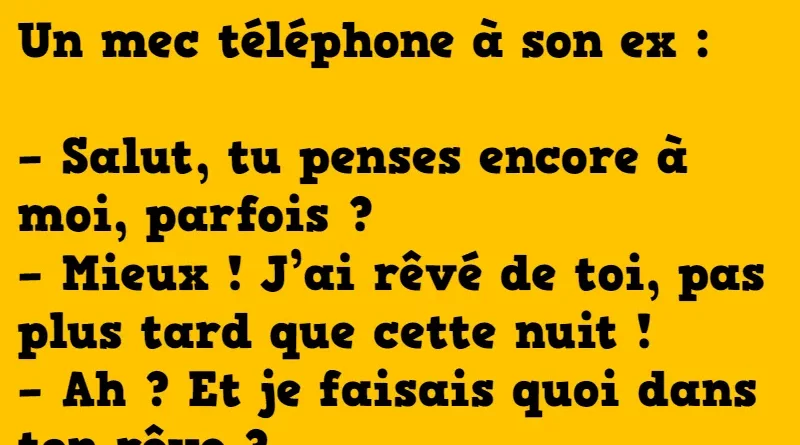 blague un mec téléphone à son ex