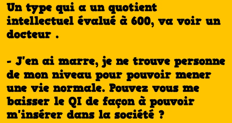 blague un qi supérieur a 600 (2)