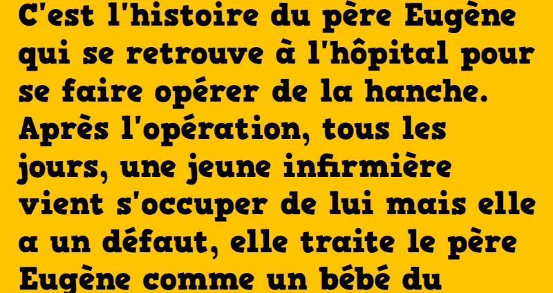 blague le père Eugène s'amuse