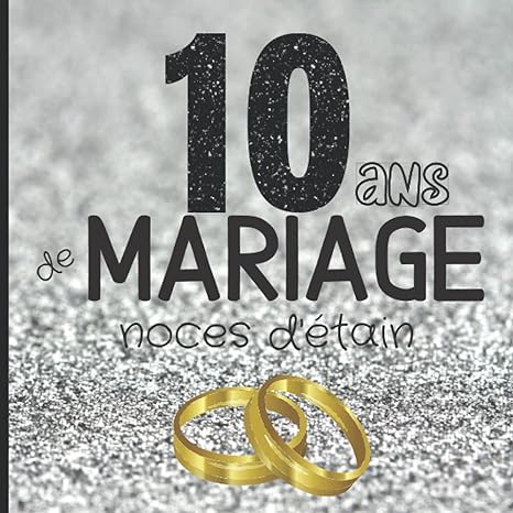 blague 10 ans de mariage 