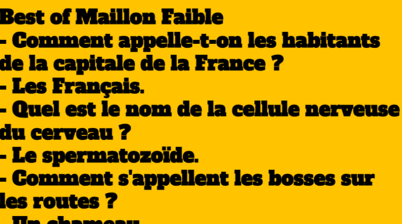 Best of Maillon Faible