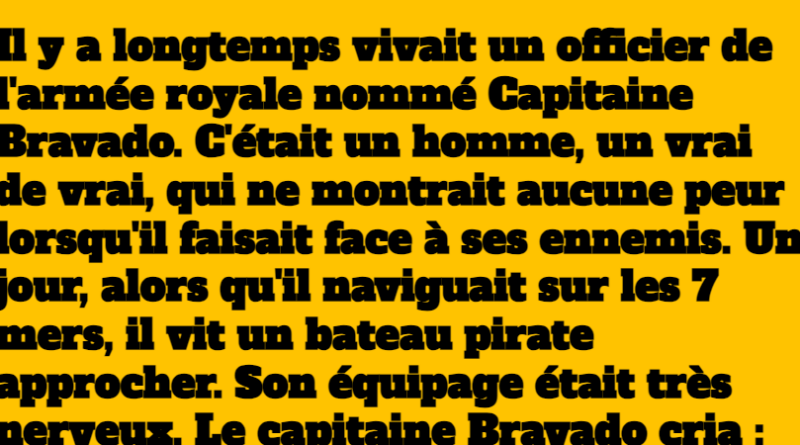 blague capitaine bravado