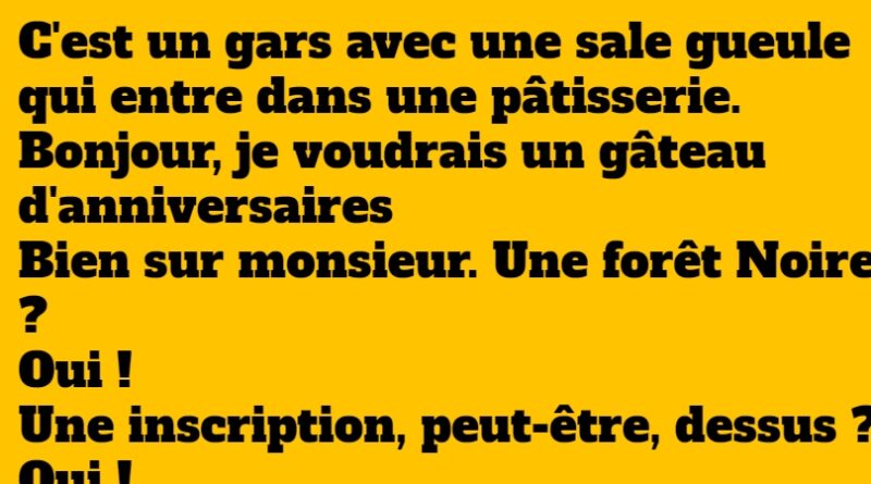 blague le gâteau d'anniversaire