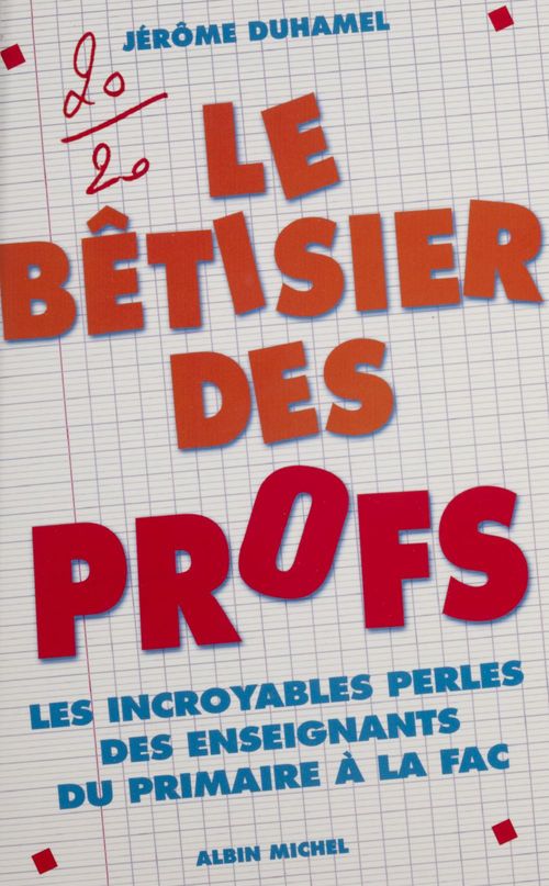 blague le bêtisiers des profs 