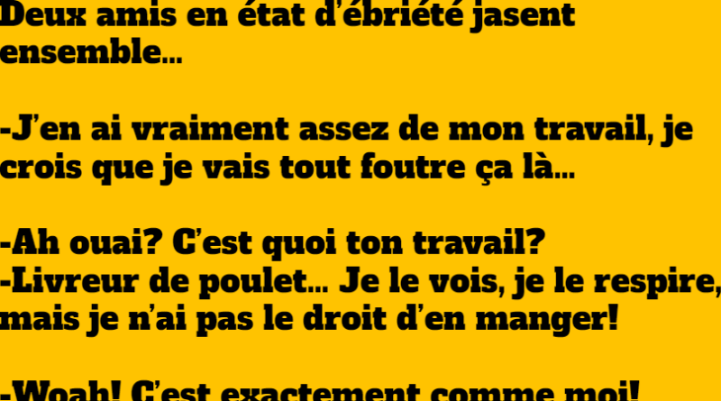 blague deux amis en état d'ébriété