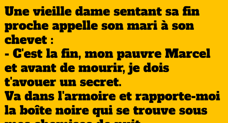 blague un lourd secret