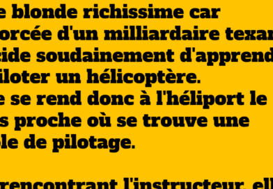 blague une blonde pilote un hélicoptère