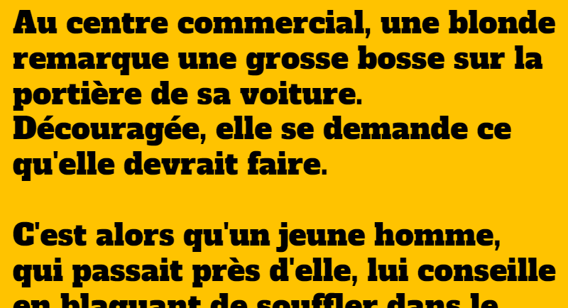 blague une blonde réparer sa voiture