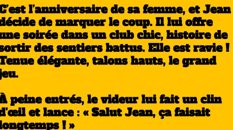 blague anniversaire de la femme de jean