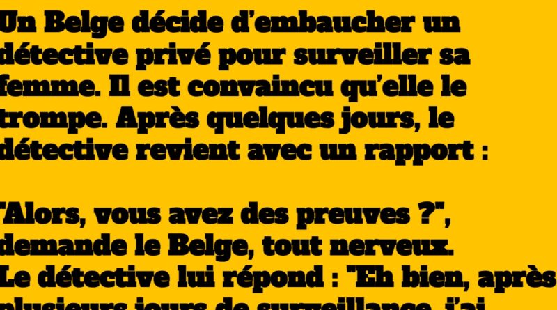 blague belge détective