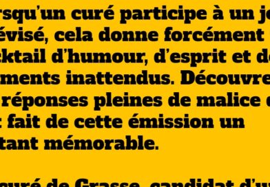 blague le curé de grasse