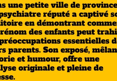 Conférence insolite : Le prénom des enfants révèle vos préoccupations parentales