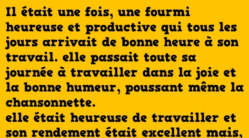 blague il était une fois une fourmi heureuse