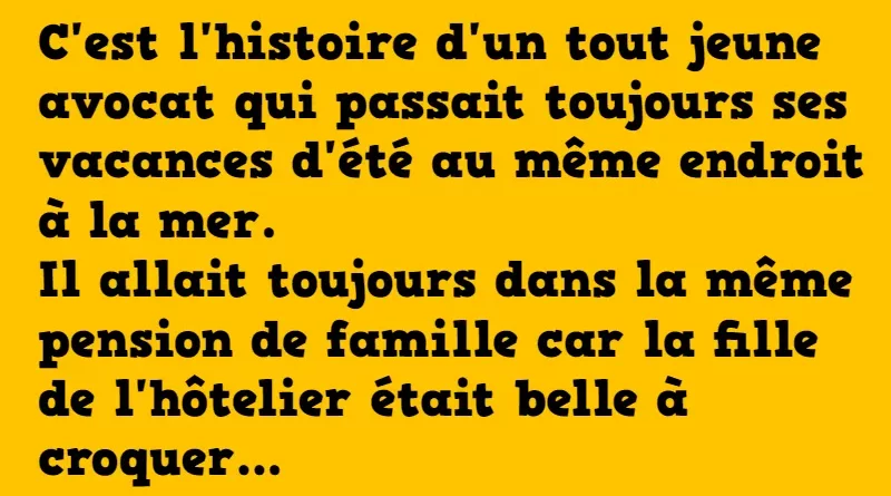 blague l'avocat choyé par la nature