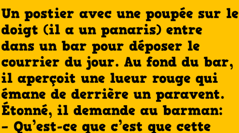 blague le postier et le guérisseur