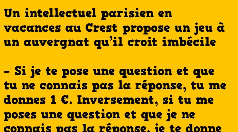 blague l'intellectuel parisien et l'auvergnat