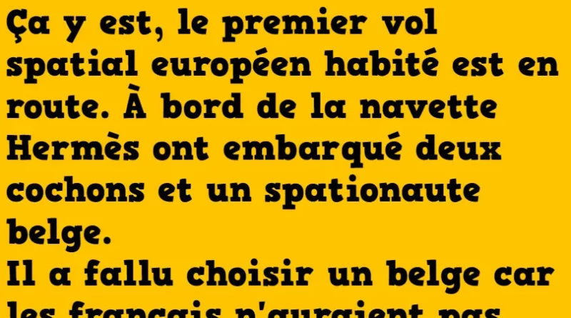 blague le premier vol spatial européen est en route