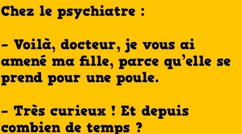 blague ma fille se prend pour une poule