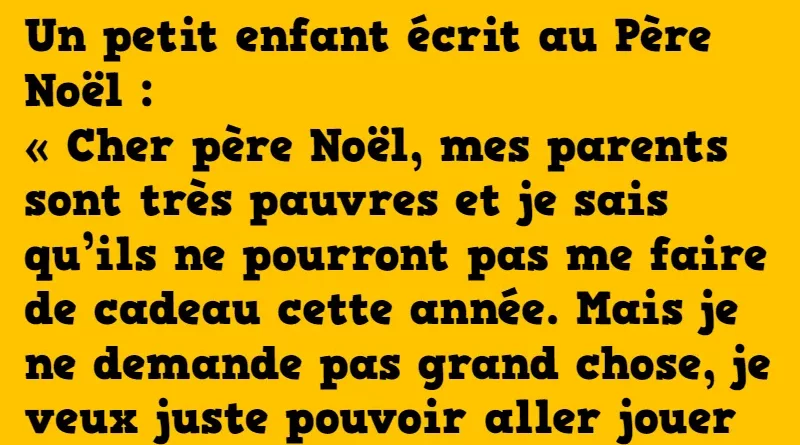 blague un petit enfant écrit au père noël