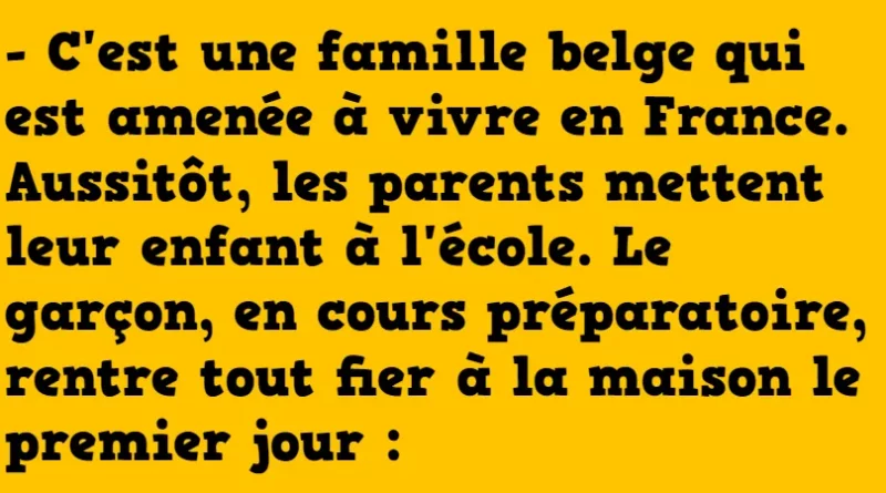 blague une famille belge s'installe en France