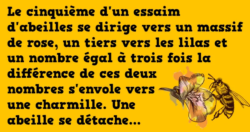 énigme le nombre des abeilles