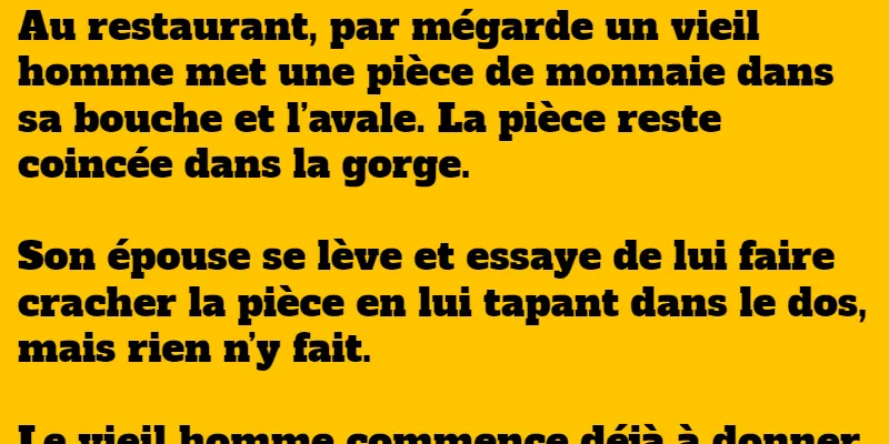 histoire drôle le vieil homme au restaurant