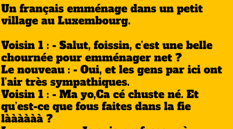 blague un français emménage au luxembourg