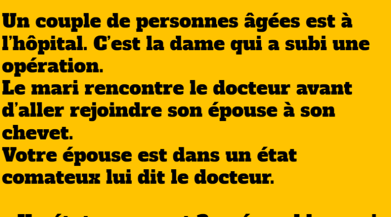 blague un vieux couple à l'hopital