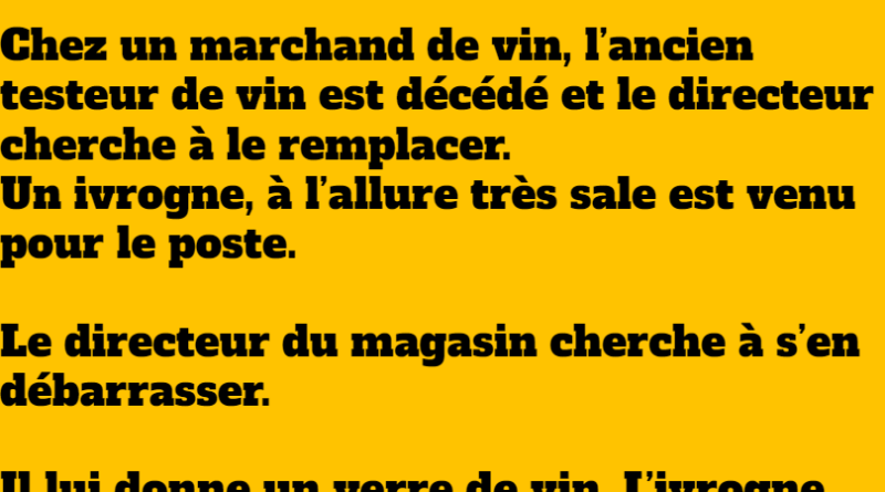 blague l'ivrogne sommelier