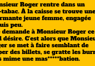 blague monsieur roger