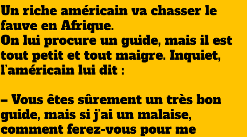 blague chasser fauve en afrique