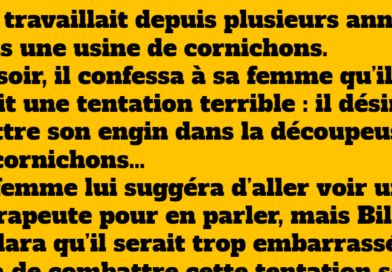 blague dans une usine de cornichons