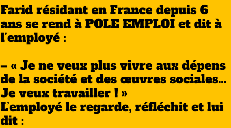 blague farid pole emploi