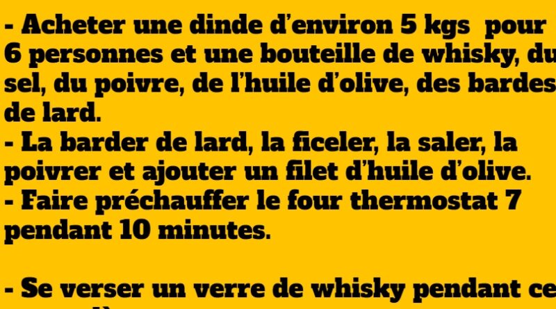 blague préparer une dinde au whisky