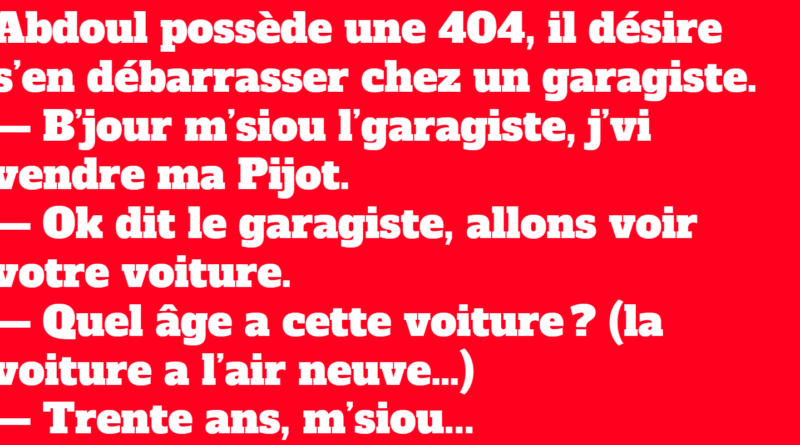 Blague La Peugeot 404 d'Abdoul