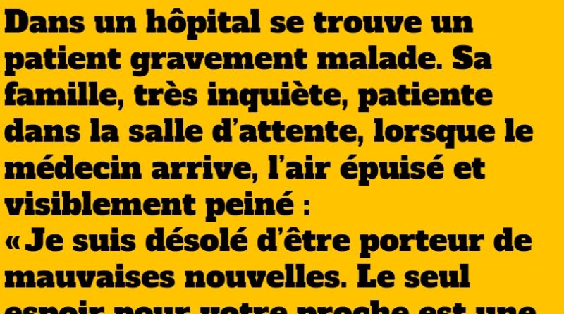 patient gravement malade