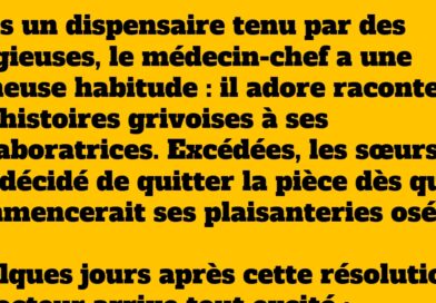 Le médecin-chef et les religieuses : Une blague grivoise au dispensaire